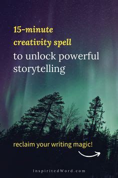 The Spell of Creativity: Igniting the Fire Through Writing